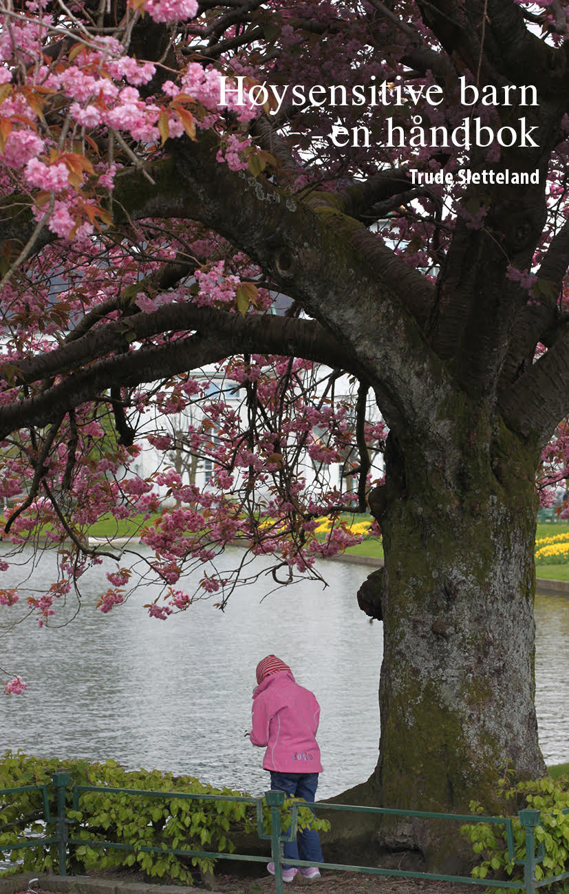 Høysensitive barn - en håndbok