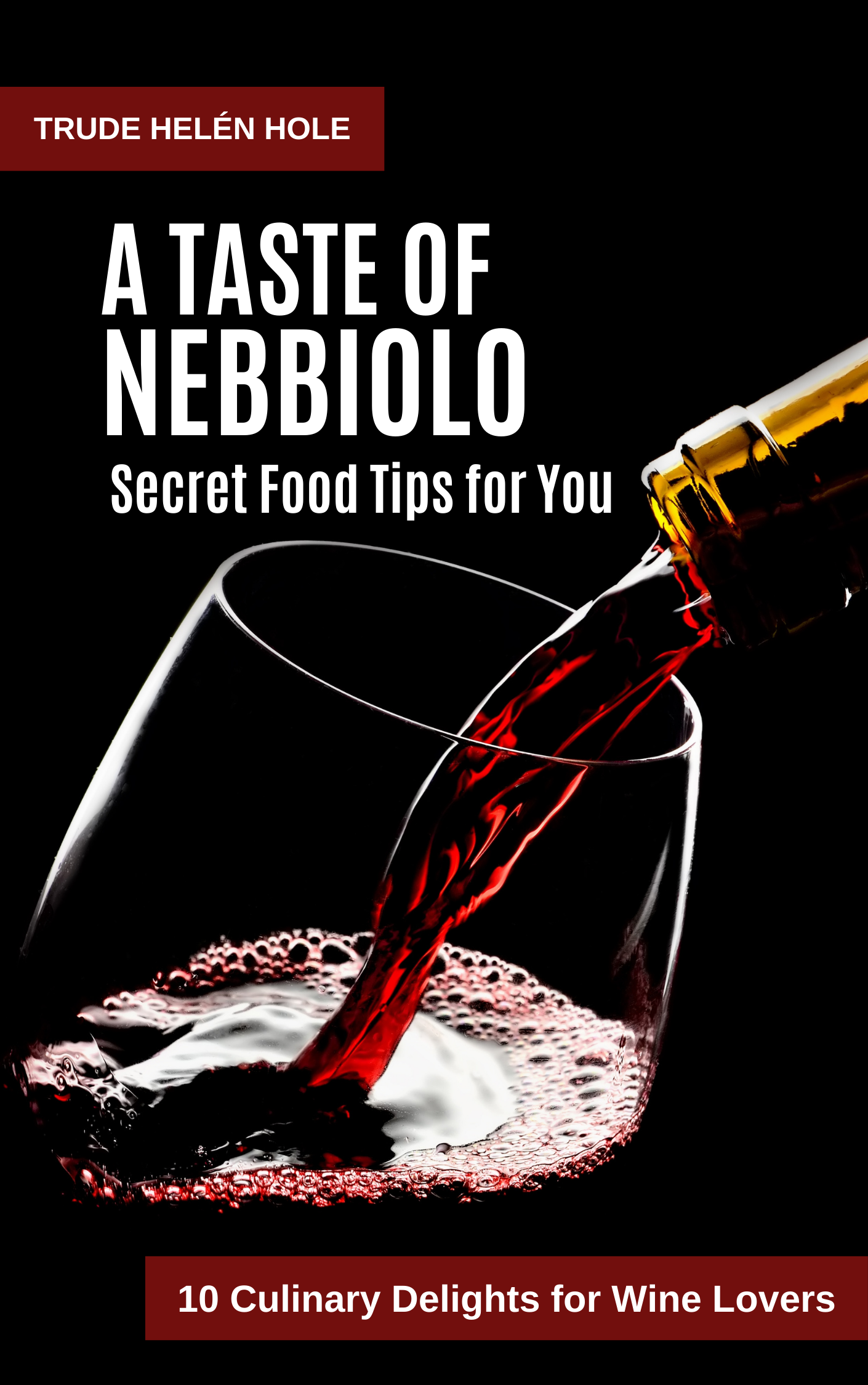 A Taste of Nebbiolo