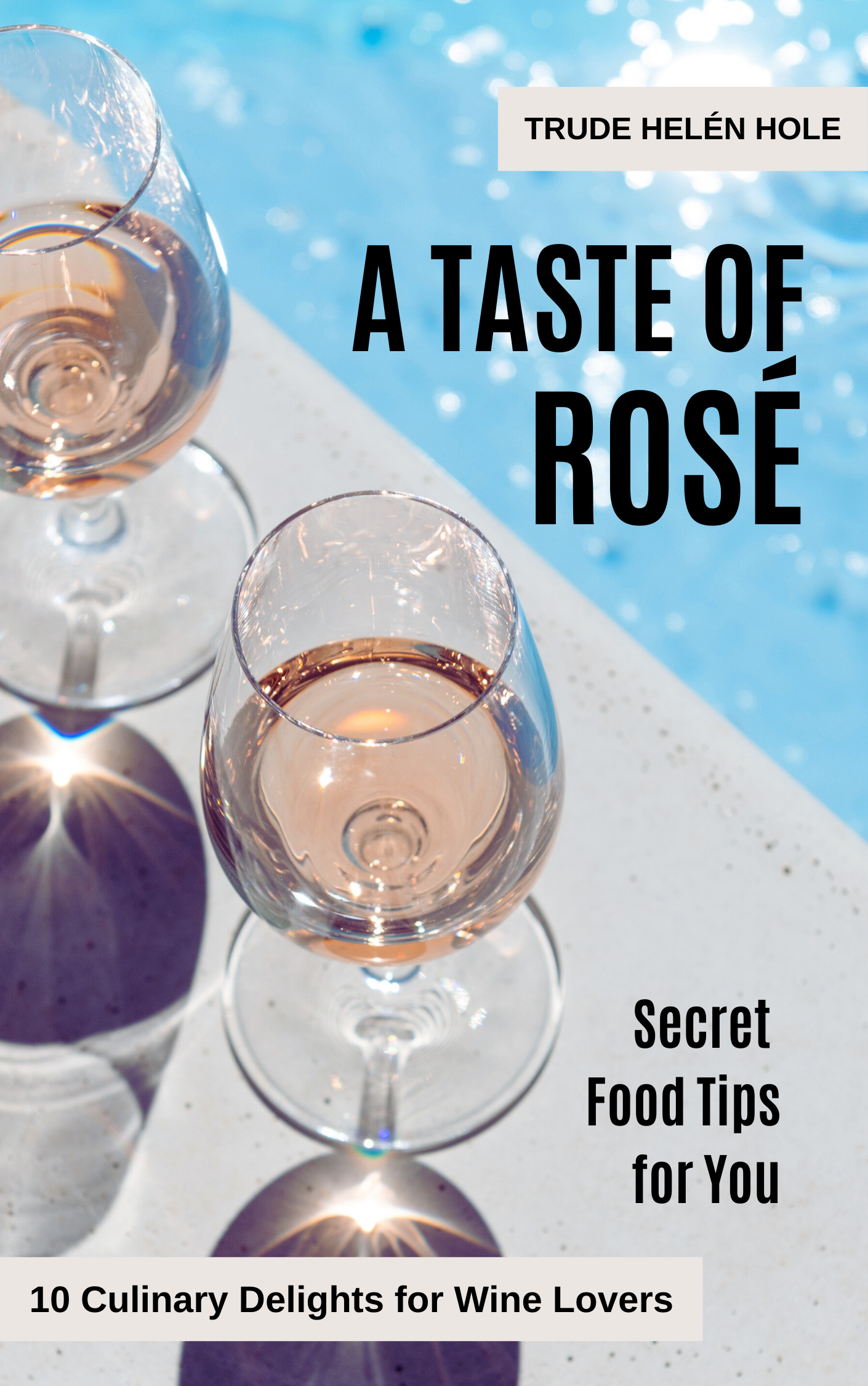 A Taste of Rosé