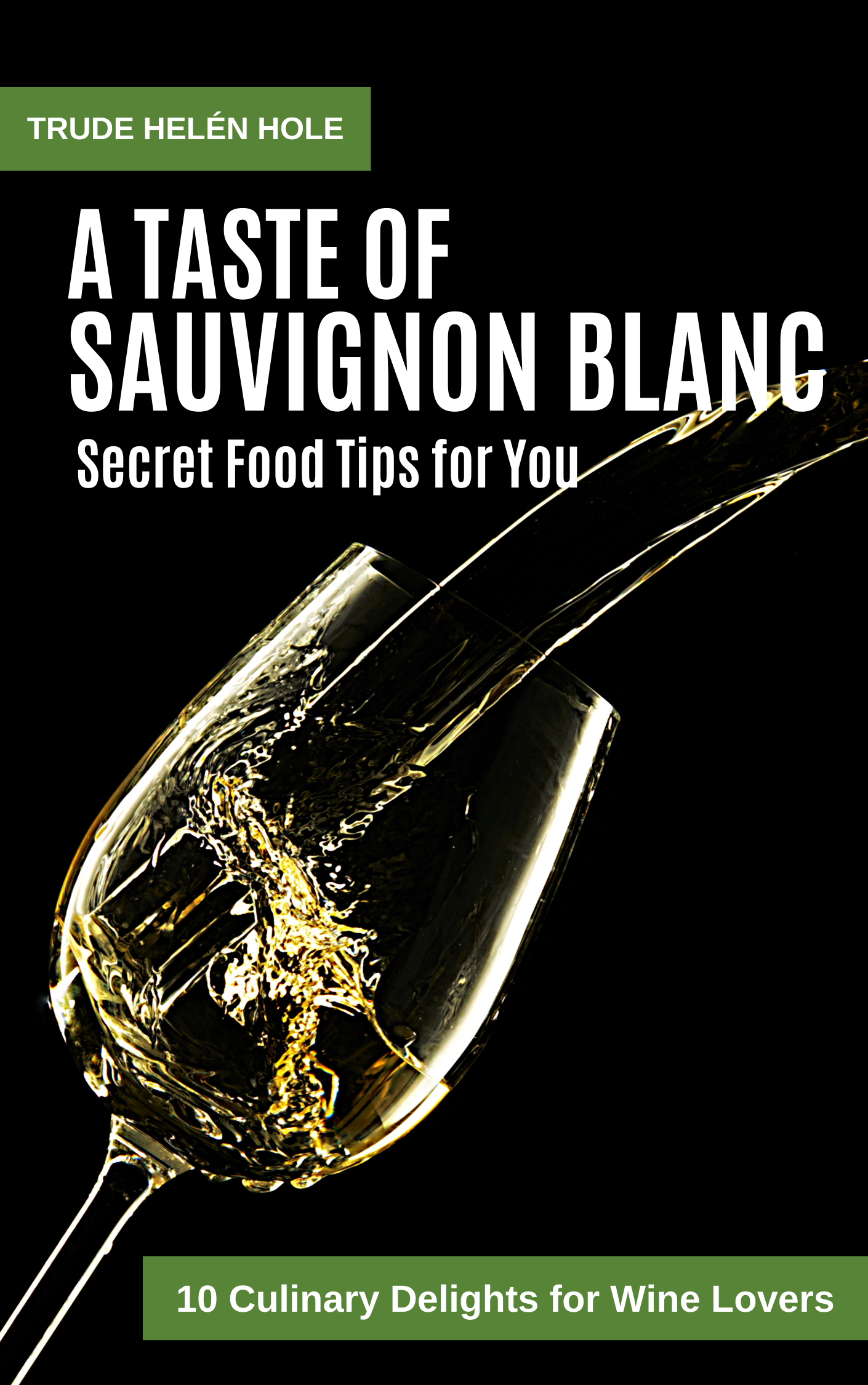 A Taste of Sauvignon Blanc