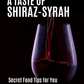 A Taste of Shiraz-Syrah