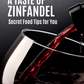 A Taste of Zinfandel