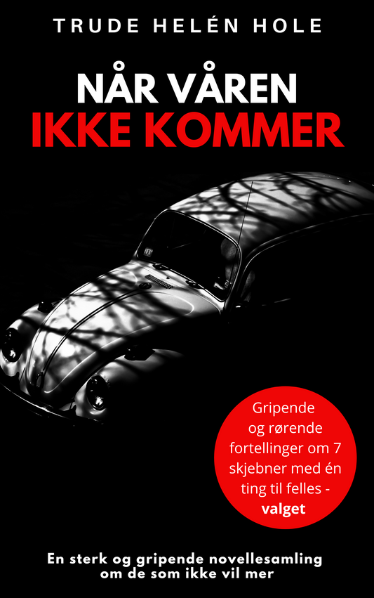 Når våren ikke kommer, en sterk novellesamling