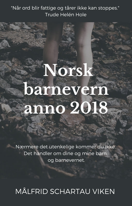 Norsk barnevern anno 2018