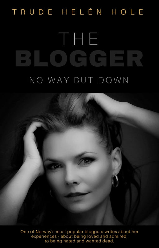 The Blogger - no way but down
